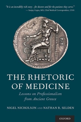 The Rhetoric of Medicine - Nicholson, Nigel, and Selden, Nathan