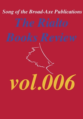 The Rialto Books Review vol.006 - Block, Russell, and Porter, Tom, and Bossert, Daniel