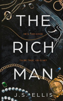 The Rich Man - Ellis, J S