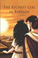 The Richest Girl in Babylon