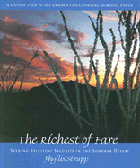 The Richest of Fare: Seeking Spirtual Security in the Sonoran Desert