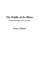 The Riddle of the Rhine - Lefebure, Victor