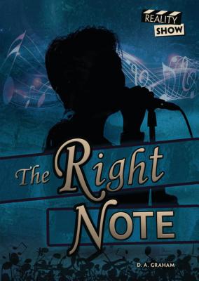 The Right Note - Graham, D A