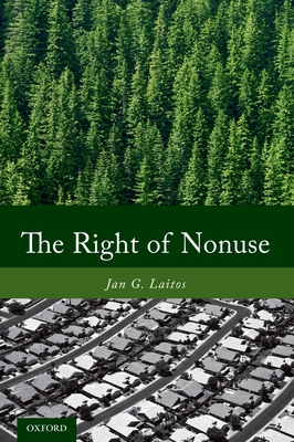 The Right of Nonuse - Laitos, Jan G