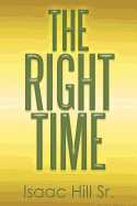 The Right Time