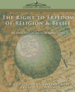 The Right to Freedom of Religion & Belief: An Analysis of Muslim Countries