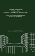 The Right to Life Under Article 2 of the European Convention on Human Rights: Twenty Years of Legal Developments Since McCann V. the United Kingdom. in Honour of Michael O'Boyle