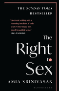 The Right to Sex: Shortlisted for the Orwell Prize 2022