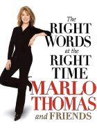 The Right Words at the Right Time - Thomas, Marlo