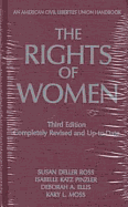 The Rights of Women, Third Edition: The Basic ACLU Guide to Women's Rights