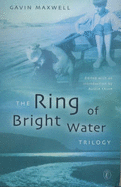 The ring of bright water trilogy