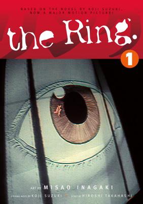 The Ring: Volume 1 - Takahashi, Hiroshi
