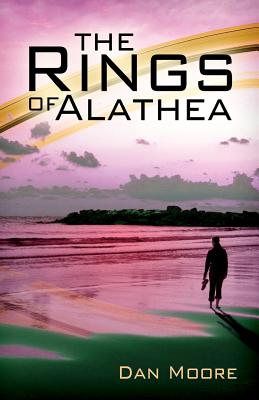 The Rings of Alathea - Moore, Dan