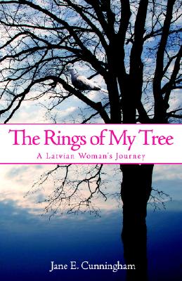 The Rings of My Tree - Cunningham, Jane E, and Billups, James