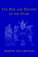 The Rise and Decline of the State