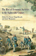 The Rise of Economic Societies in the Eighteenth Century: Patriotic Reform in Europe and North America