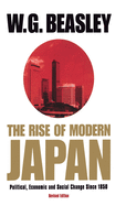 The Rise of Modern Japan, 3rd Edition: Political, Economic, and Social Change Since 1850