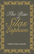 The Rise of Silas Lapham