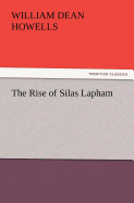 The Rise of Silas Lapham