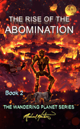 The Rise of the Abomination: Book 2