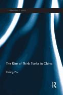 The Rise of Think Tanks in China