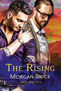 The Rising: A Badlands Novel