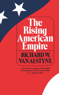 The rising American empire.