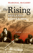 The Rising: Easter 1916