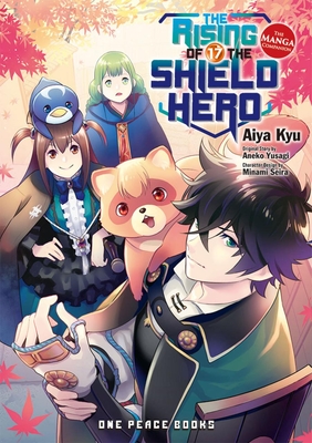 The Rising of the Shield Hero Volume 17: The Manga Companion - Yusagi, Aneko