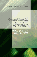 The Rivals. Richard Brinsley Sheridan