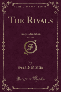 The Rivals, Vol. 2 of 3: Tracy's Ambition (Classic Reprint)