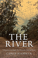 The River: A Journey Through the Murray-Darling Basin