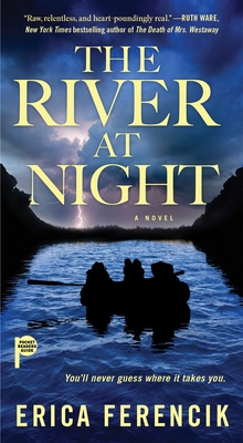 The River at Night - Ferencik, Erica