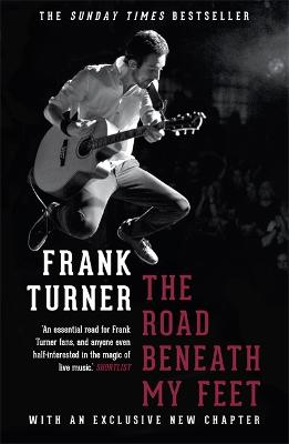The Road Beneath My Feet - Turner, Frank