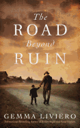 The Road Beyond Ruin