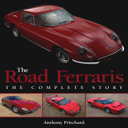 The Road Ferraris: The Complete Story