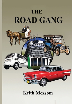 The Road Gang - Mexsom, Keith