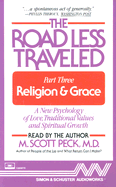 The Road Less Travelled: Religion & Grace