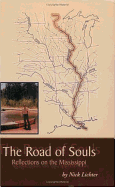 The Road of Souls: Reflections on the Mississippi