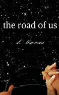 The Road of Us