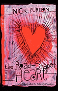 The Road-Shaped Heart