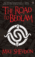 The Road to Bedlam: Courts of the Feyre