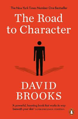 The Road to Character - Brooks, David