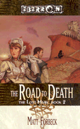 The Road to Death: The Lost Mark Book 2