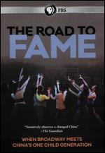 The Road to Fame