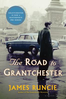 The Road to Grantchester - Runcie, James