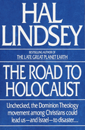 The Road to Holocaust