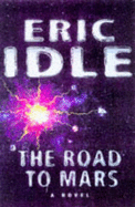 The Road to Mars: A Post-Modem Novel