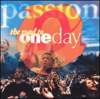 The Road to One Day - Passion
