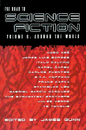 The Road to Science Fiction: Around the World - Gunn, James E. (Editor)